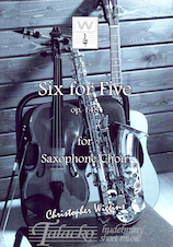 Six for Five op. 148 (Saxophone Choir - set)